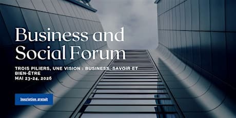 Business and Social Forum